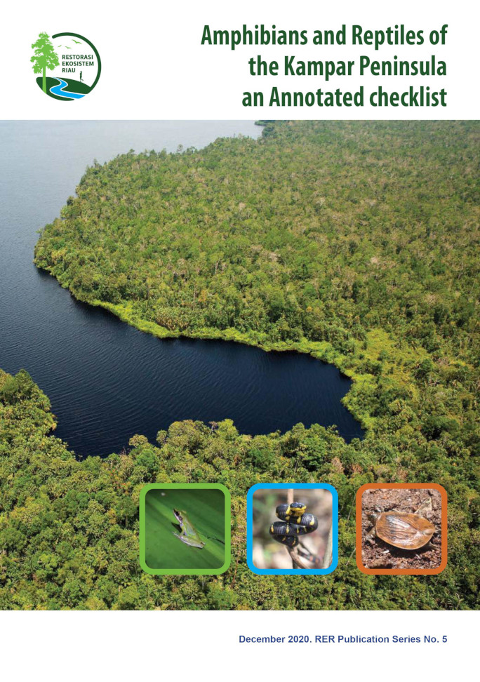 Amphibians & Reptiles of the Kampar Peninsula: an Annotated checklist